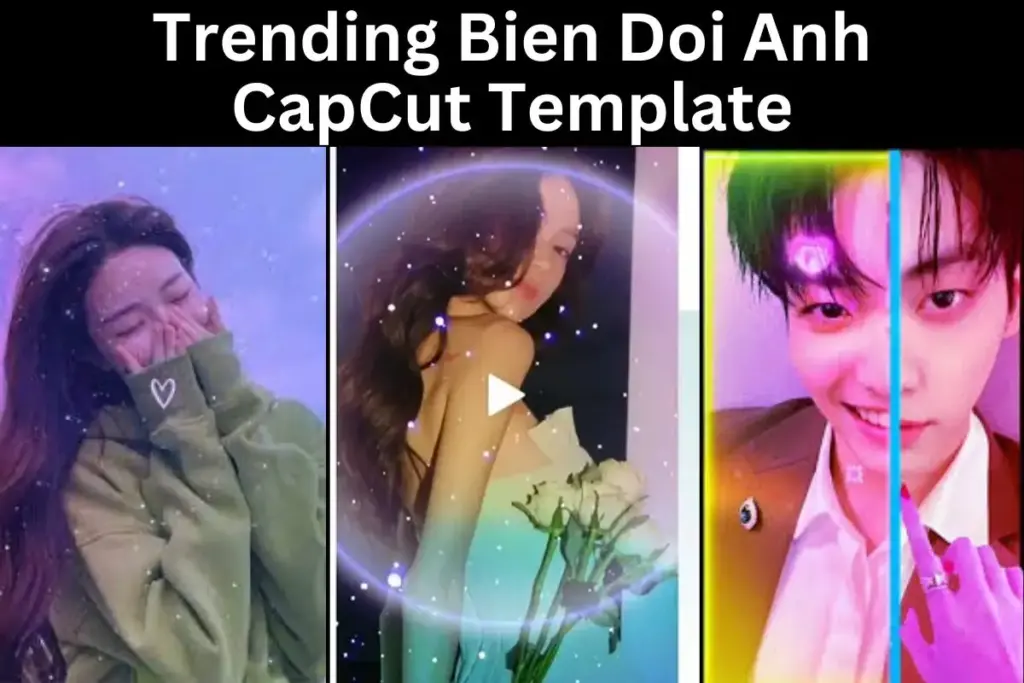 trending Bien Doi Anh template