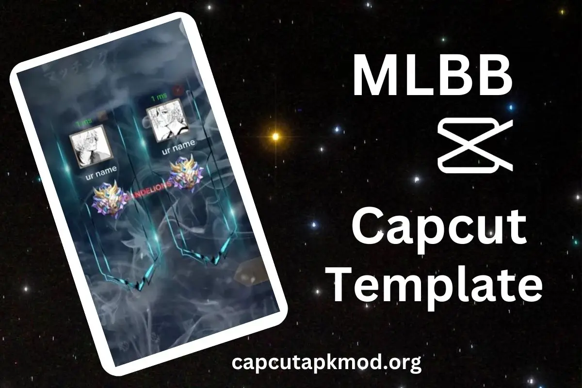 MLBB CapCut Template