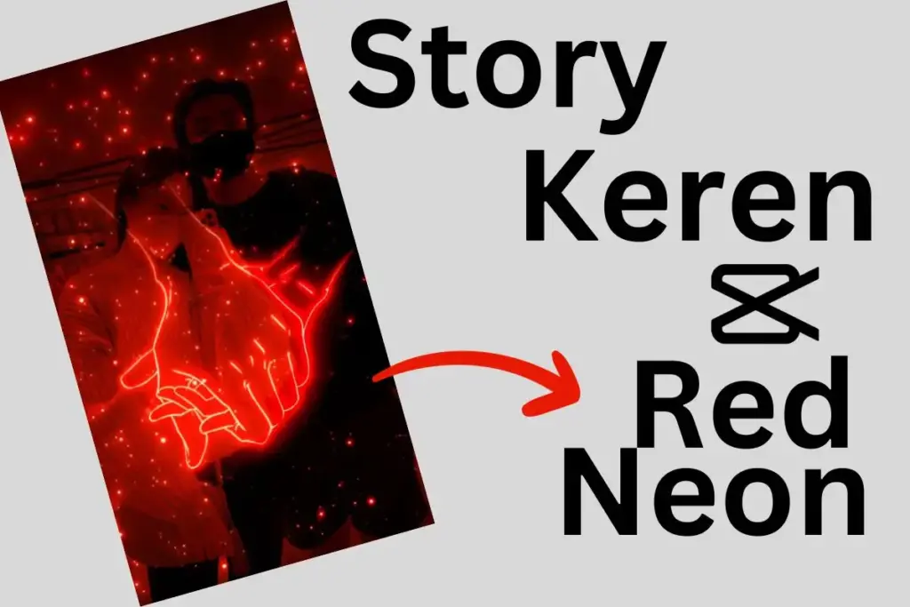 Story Keren Red Neon